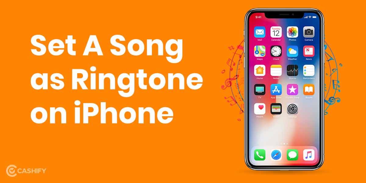 Set A Song As Your Ringtone On iPhone: A Complete Guide