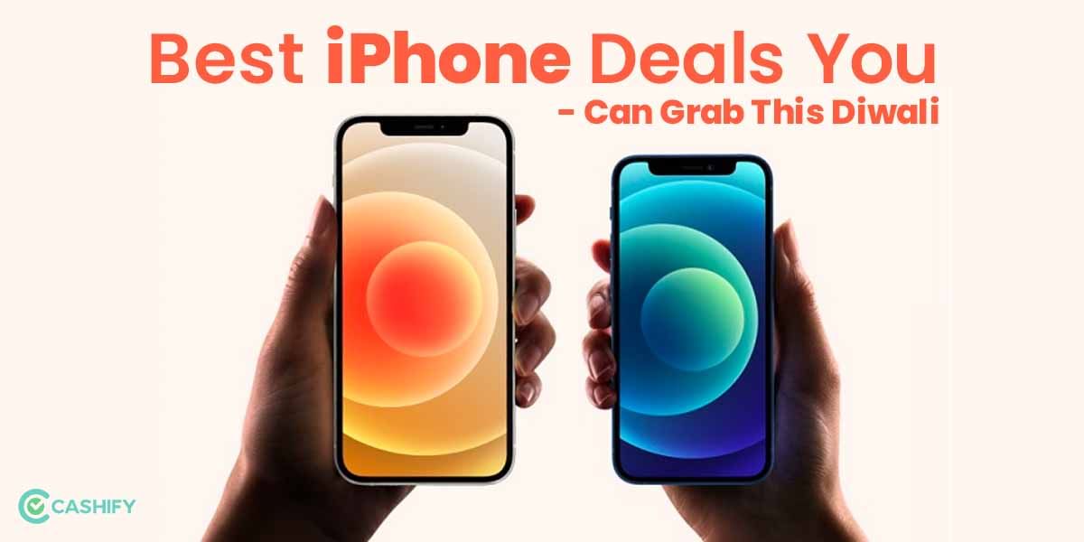 6 Best Apple iPhone Deals You Can Grab This Diwali