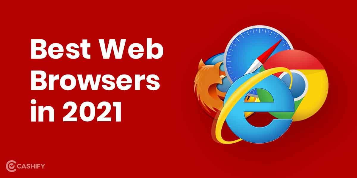 10 Best Web Browsers to Use in 2024: The A-List