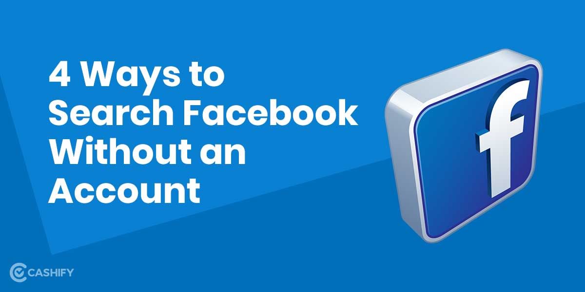 Easiest Method To Search Facebook Profile Without An Account!