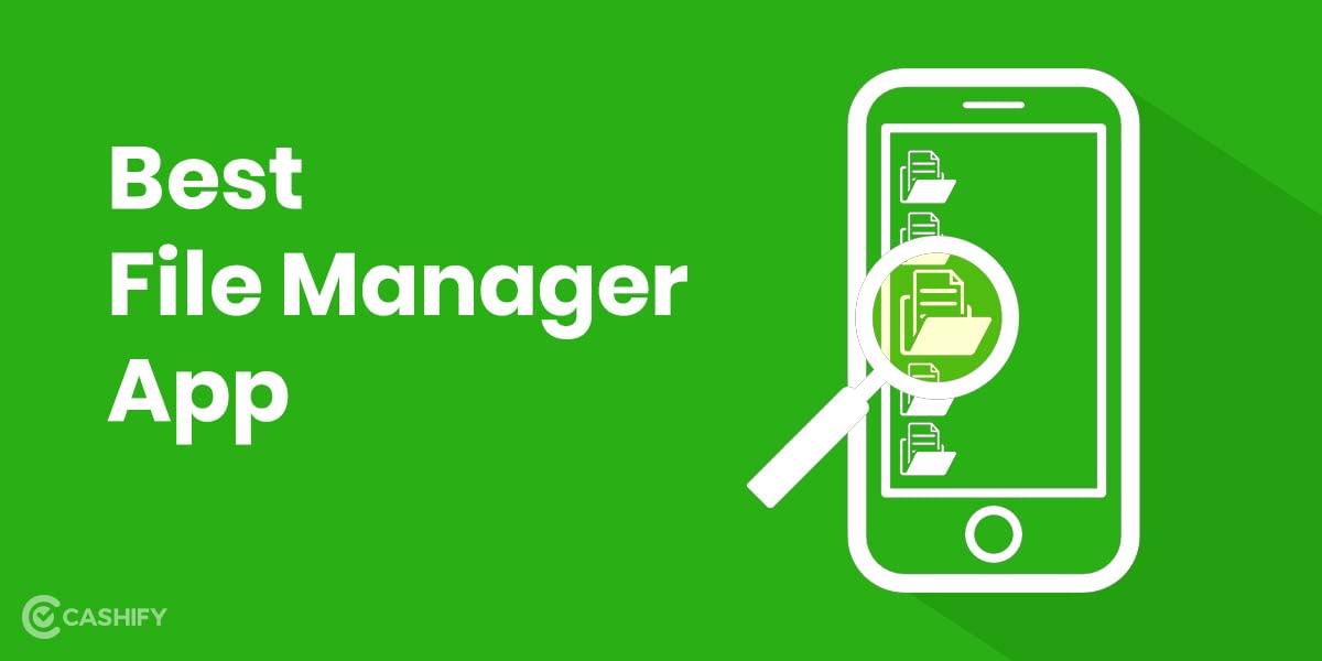 5 Best File Manager Apps For Android You Should Be Using