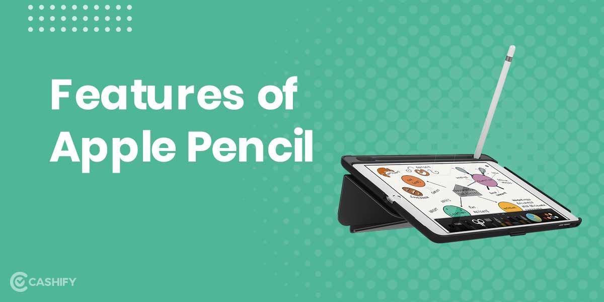What Is Apple Pencil? Should You Buy It Or Not?