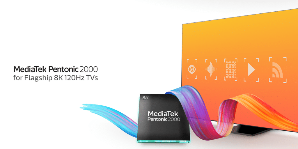 MediaTek Pentonic 2000 for 8K Viewing