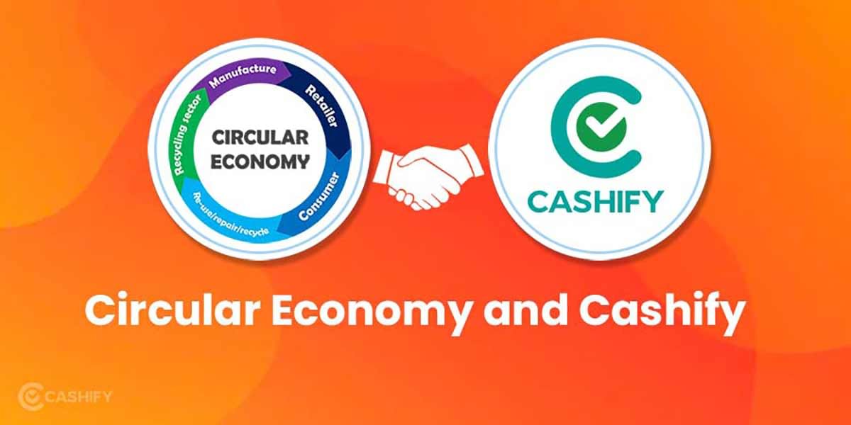 Circular Economy and Cashify