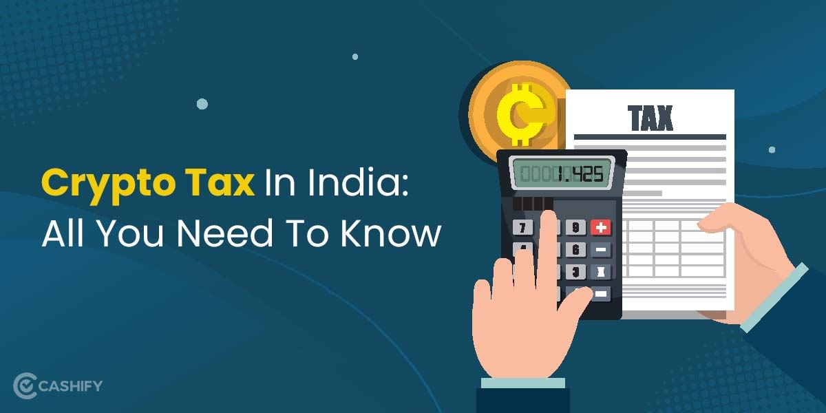 How To Report Crypto In Your Taxes In India: An Auto-Updating Guide.