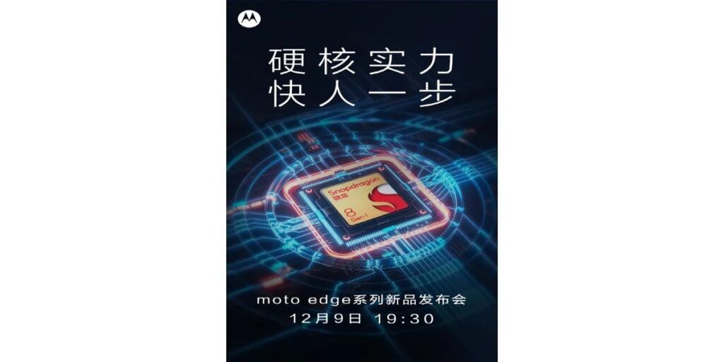 Snapdragon 8 Gen 1 - Motorola Edge X30