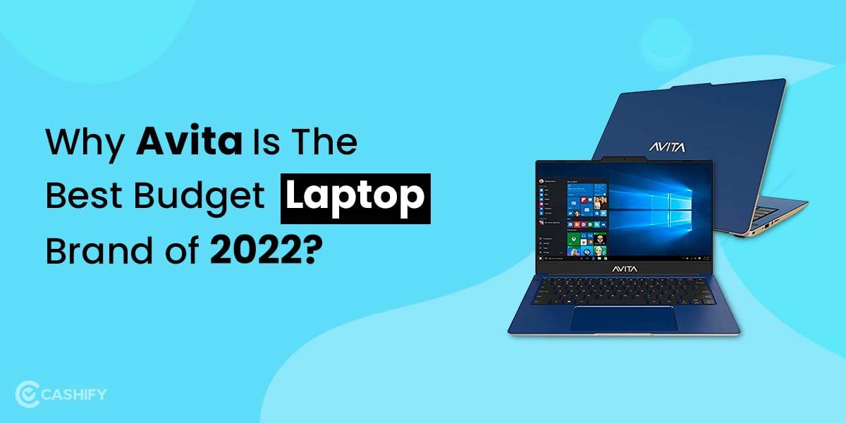 Why Avita Laptop Is The Best Budget Laptop Brand of 2024?