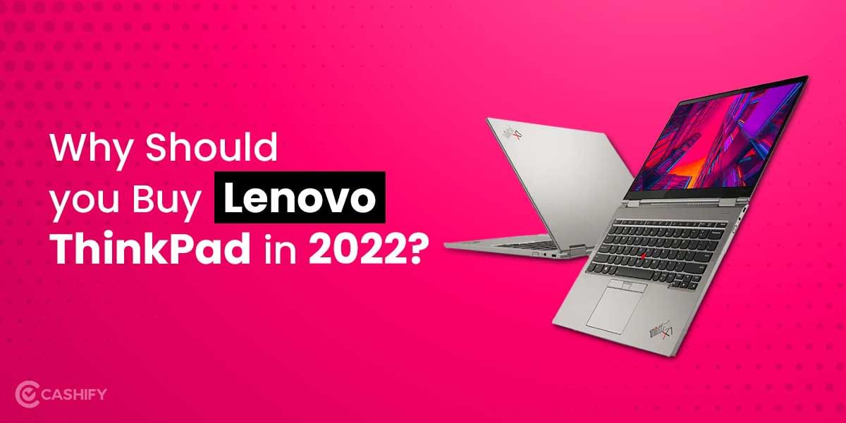 Why Should you Buy Lenovo ThinkPad in 2024?