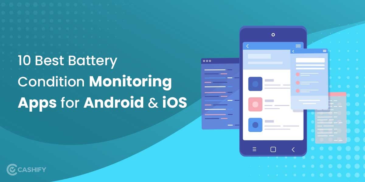 12 Best Battery Condition Monitoring Apps for Android &#038; iOS