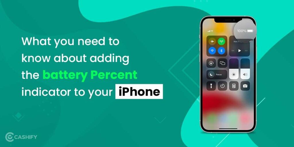 What you need to know about adding the battery Per cent indicator to your iPhone