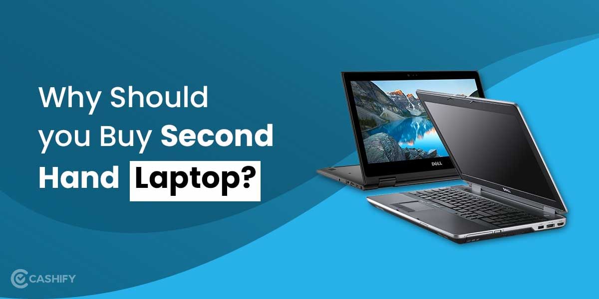 Why Should You Consider Buying Second Hand Laptop In October 2025?