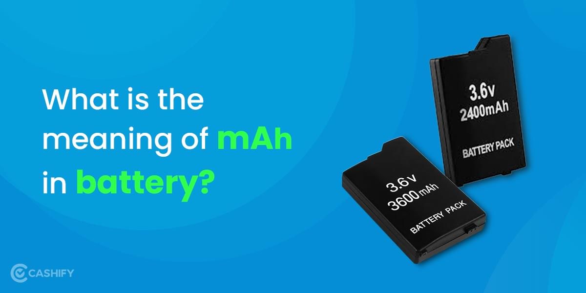 What is the meaning of mAh in battery