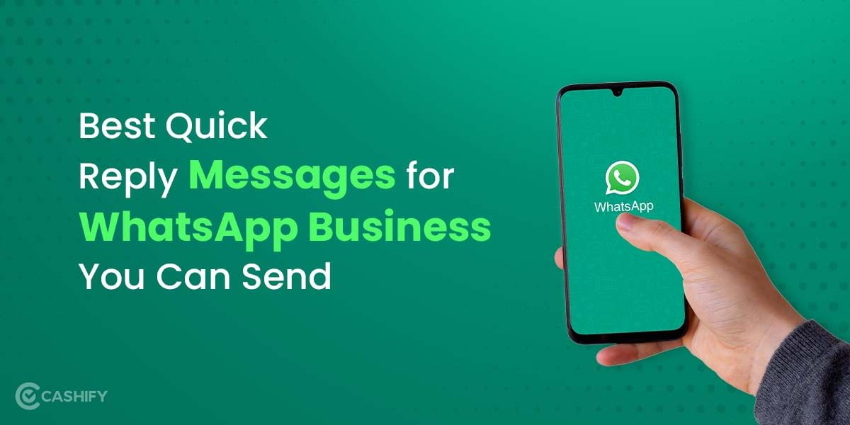 Best Quick Reply Messages For WhatsApp Business You Can Send
