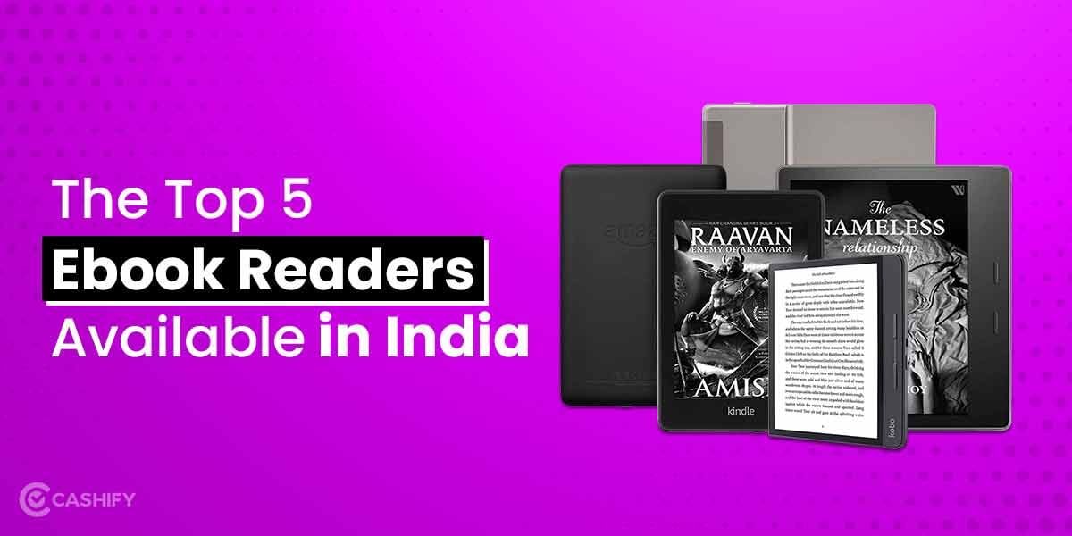 7 Best eBook Reader To Buy In India: A Deep-Dive Guide