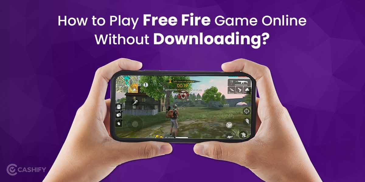 How To Play Free Fire Online Without Downloading?
