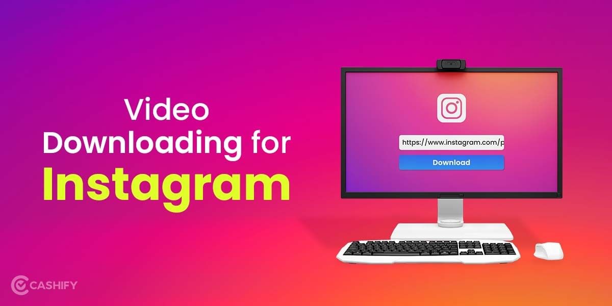 Video Downloading For Instagram- Top 10 Sites to Download Any Instagram Post