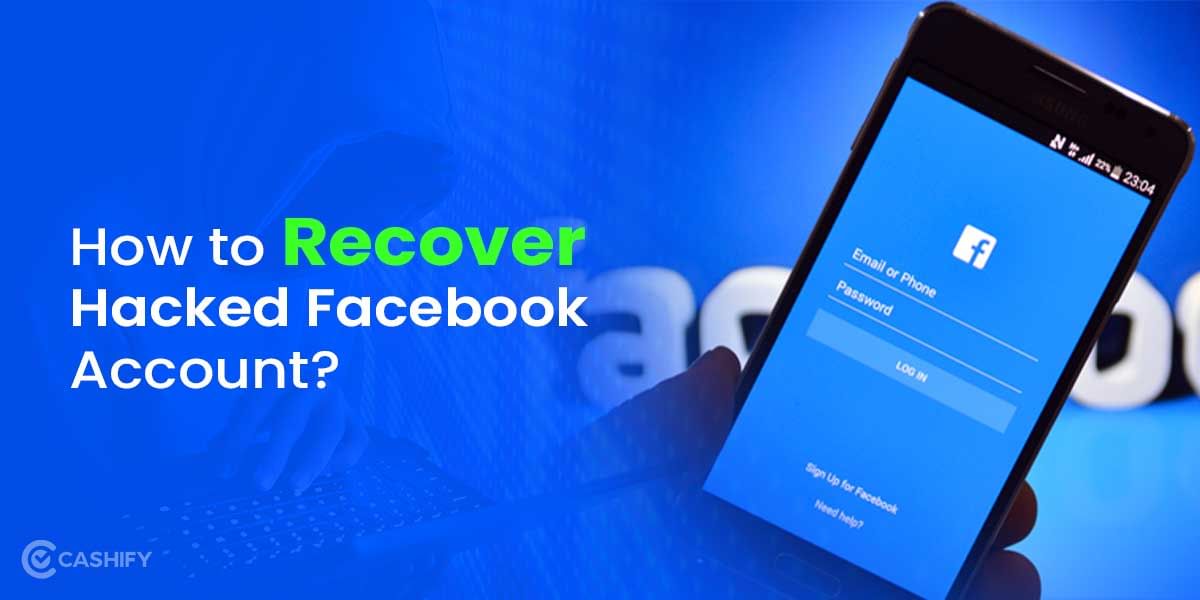How To Recover Hacked Facebook Account?