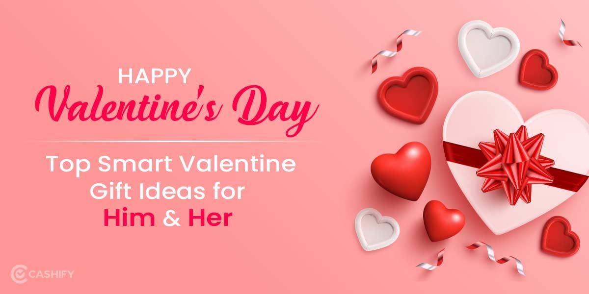 Happy Valentine&#8217;s Day: Top Smart Valentine Gift Ideas for Him