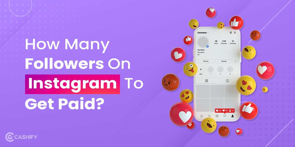 How Many Followers On Instagram To Get Paid?