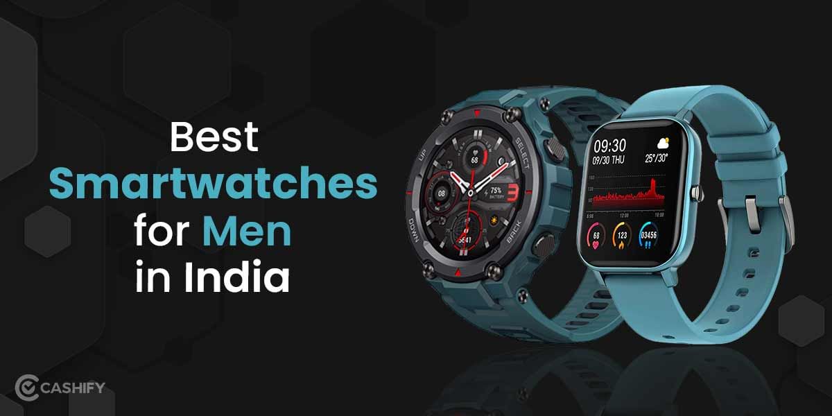 10 Best Smartwatch For Men In India October 2025