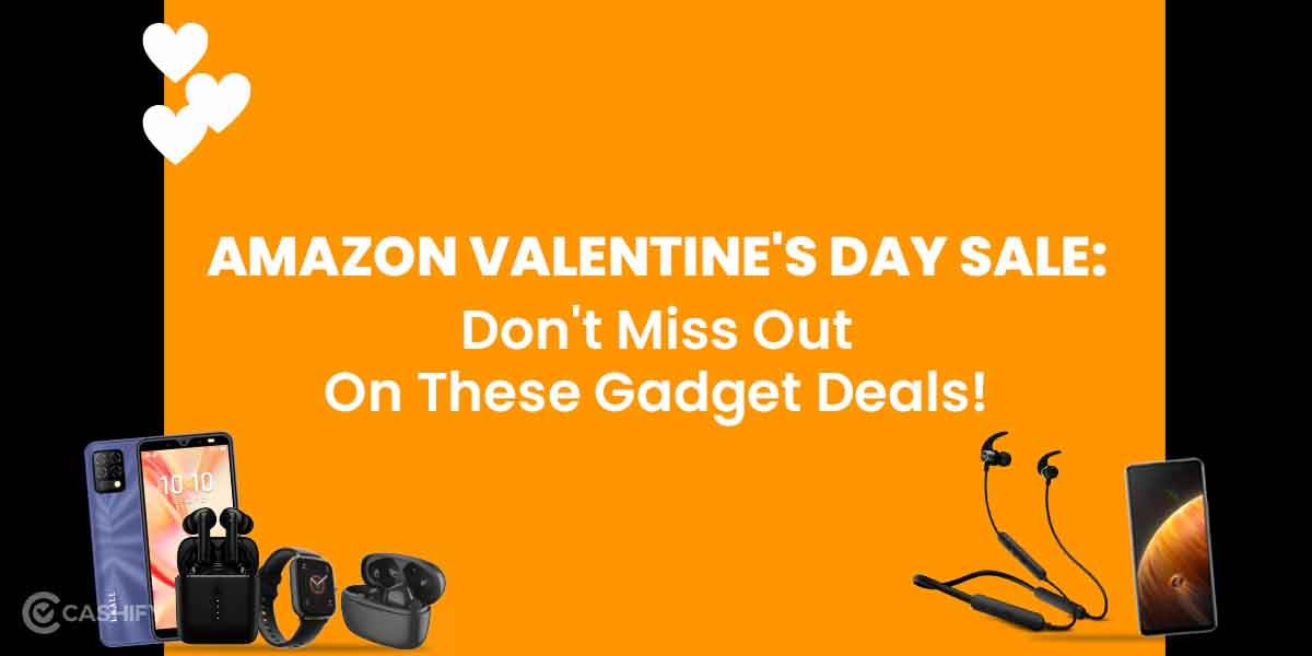 Amazon Valentine’s Day Sale 2024: Don’t Miss Out On These Gadget Deals!