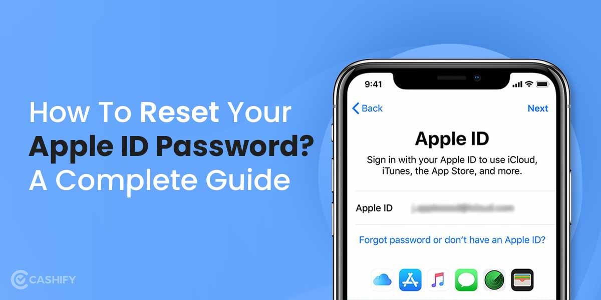 How To Reset Your Apple ID Password? A Complete Guide