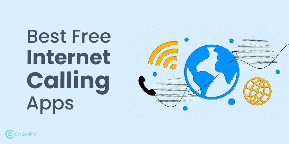 8 Best Free Internet Calling Apps For You