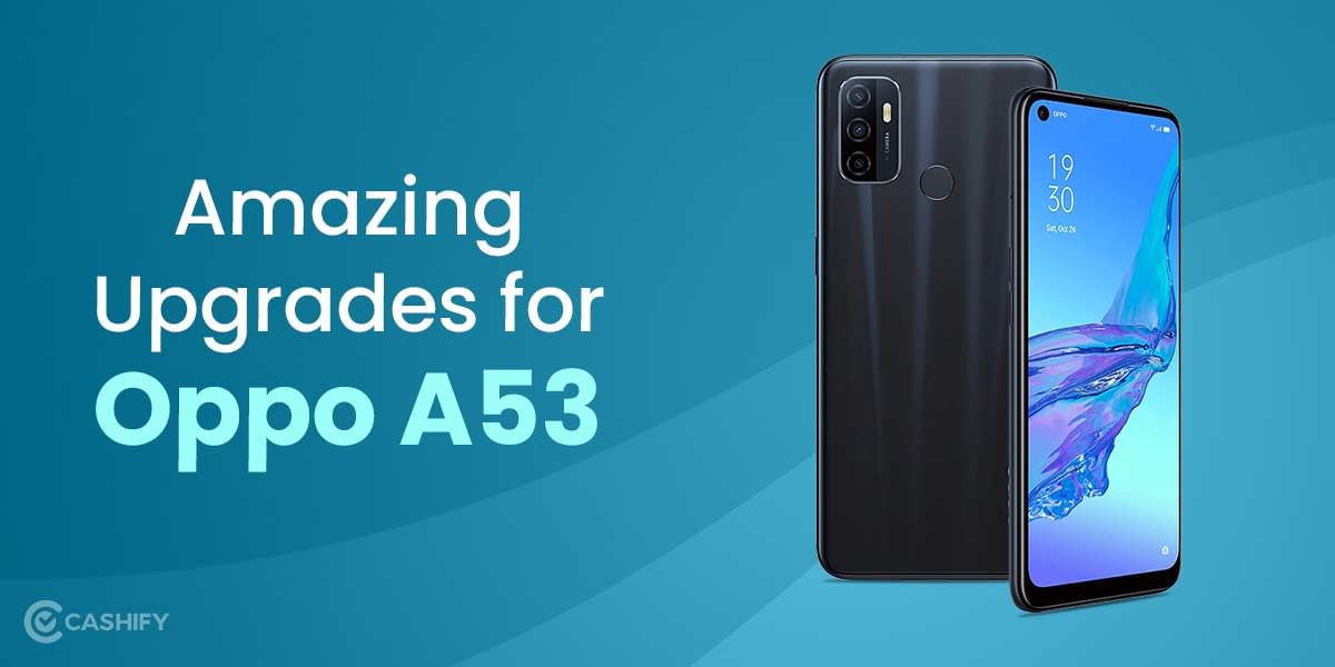 How To Sell Old Oppo A53? Reasons To Sell