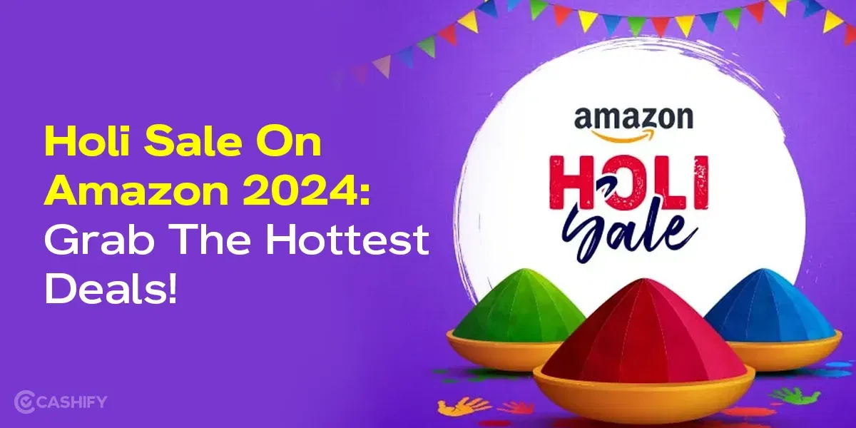 Holi Sale On Amazon 2024: Grab The Hottest Deals!