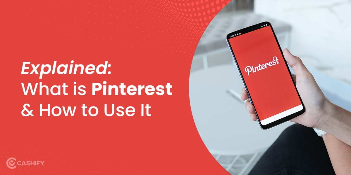 Explained: What is Pinterest & How to Use It