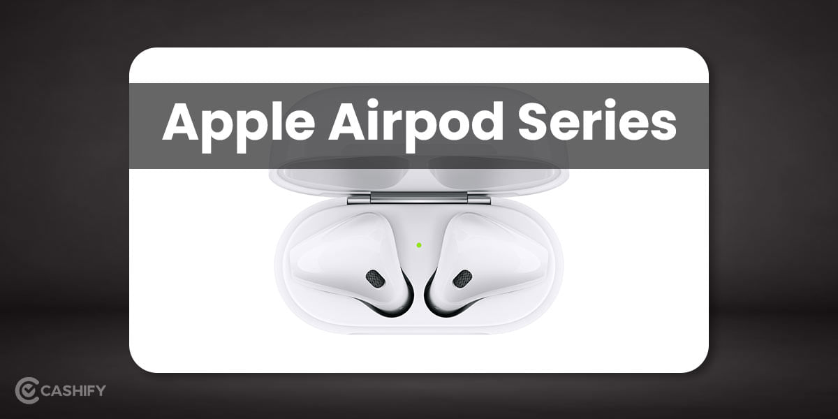 Explained: Apple Airpods All You Need To Know