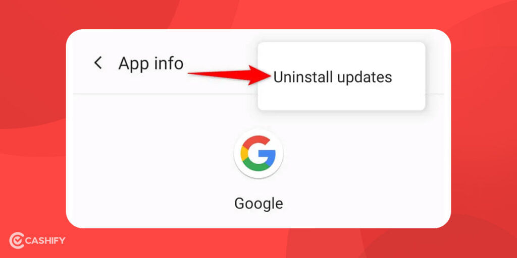 uninstall google app updates