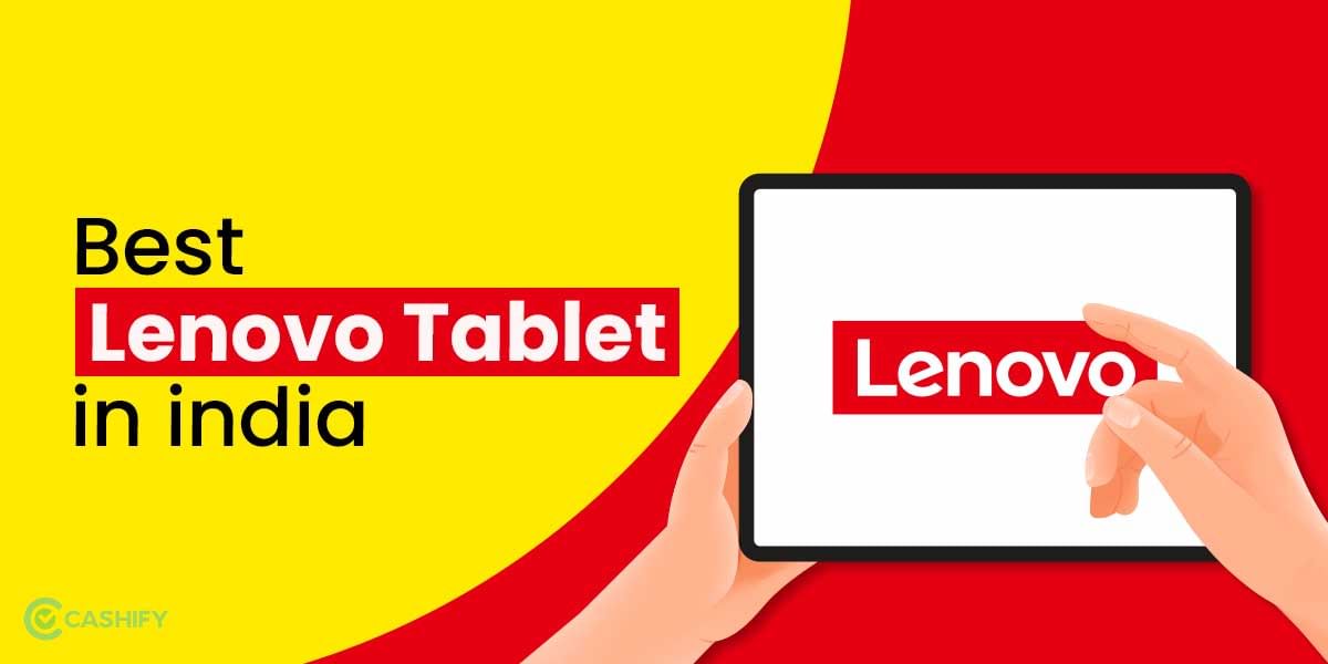 4 Best Lenovo Tablets In India In October 2025