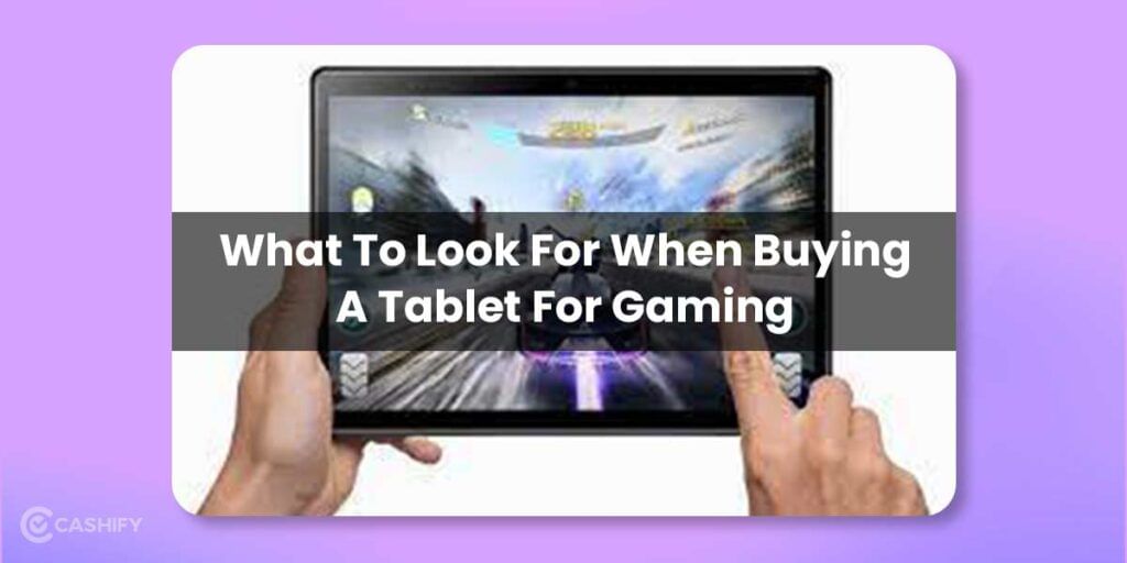 Buying A Tablet For Gaming