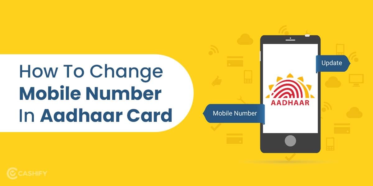 How To Change Mobile Number In Aadhaar Card Online?