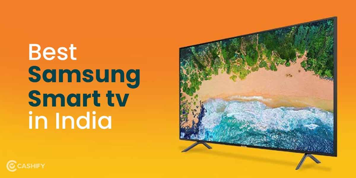 7 Best Samsung Smart TVs In India October 2025