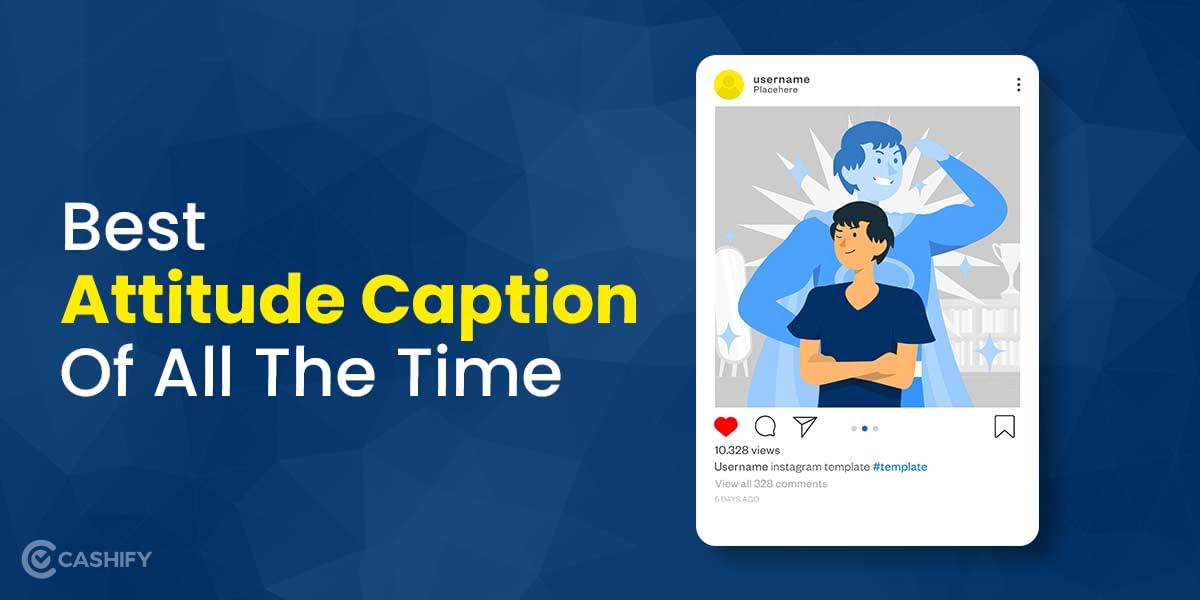 250+ Attitude Captions For Instagram 2024 For Your Next Post