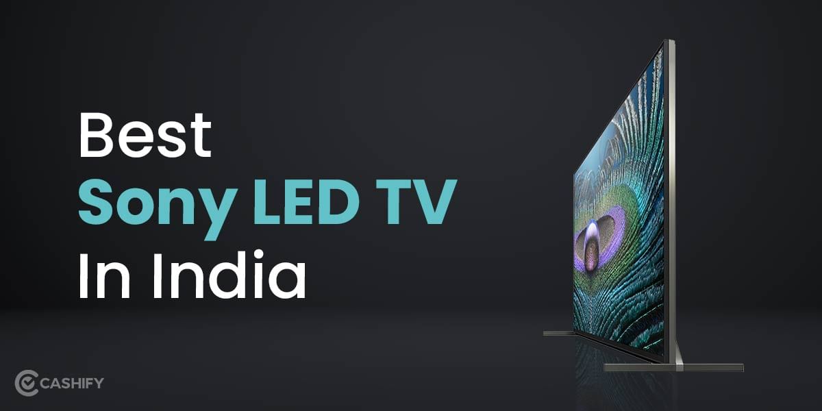 6 Best Sony LED TVs In India November 2025