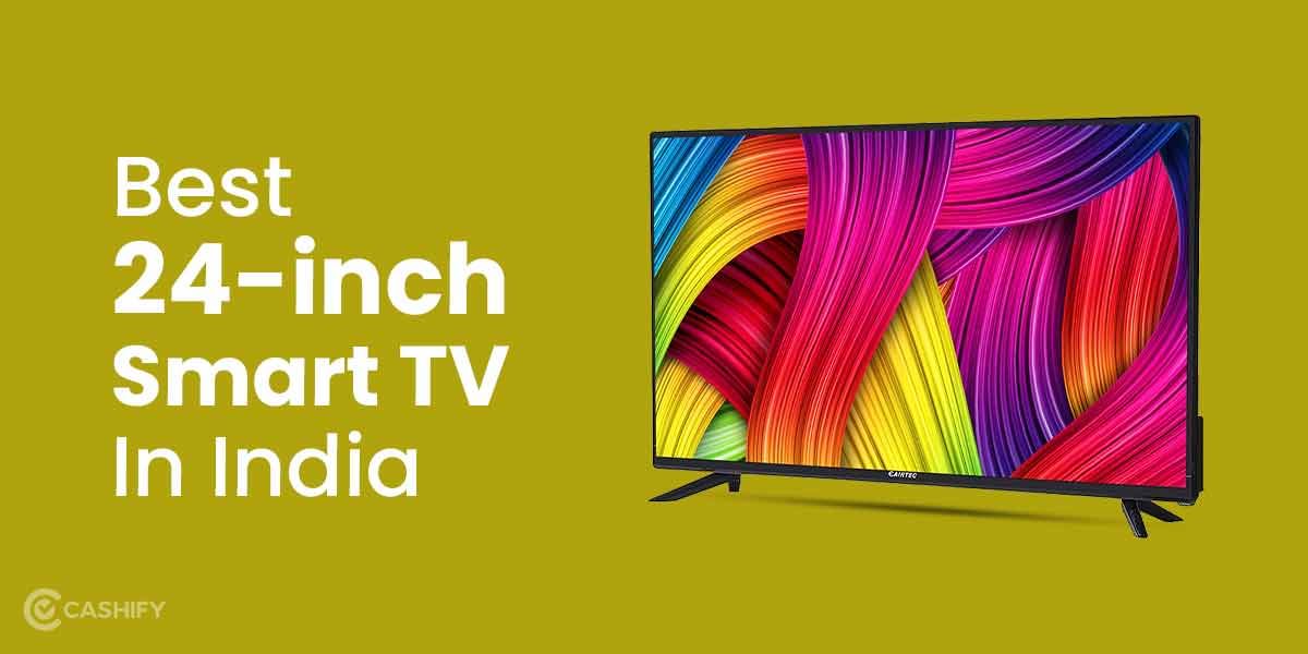 6 Best 24-inch Smart TVs In India November 2025
