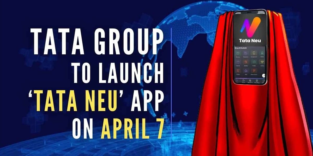 Tata Neu ‘Super App’ Launch Set For This Date: Details Here