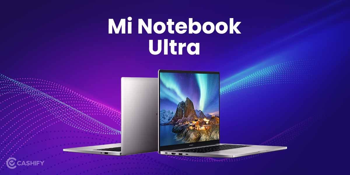 Mi Notebook Ultra Review – The Thin and Light 3K-Res Delight!