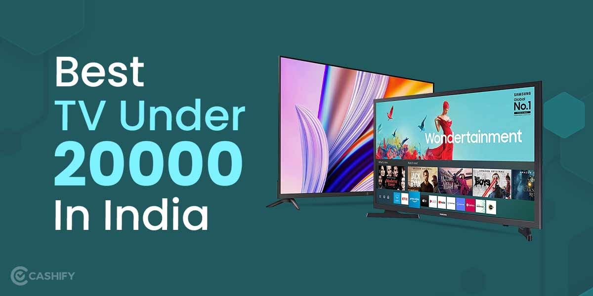 6 Best Smart TVs Under 20000 In India October 2025