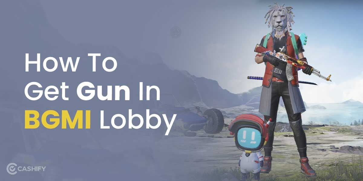 How To Get Gun In BGMI Lobby?