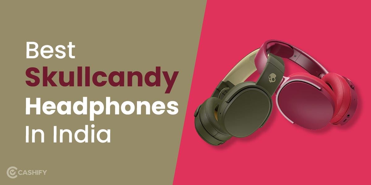 6 Best Skullcandy Headphones In India October 2025