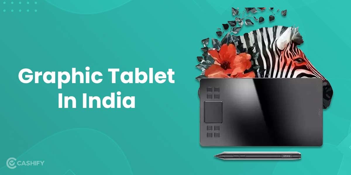 Check These 9 Best Graphic Tablets In India For The Artist In You