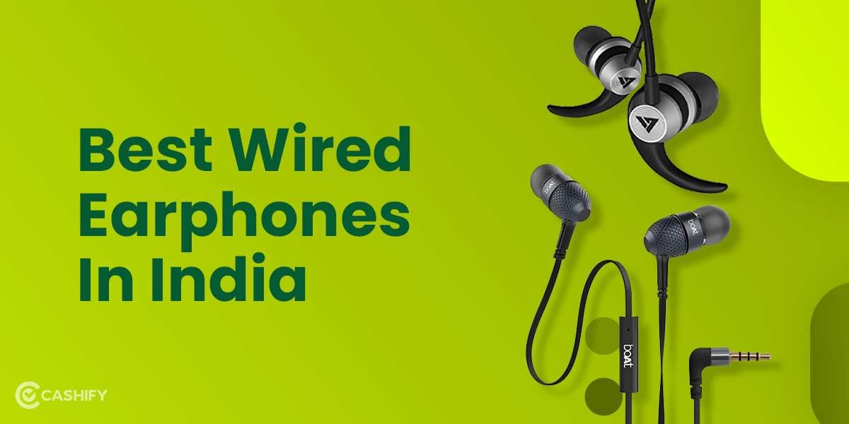 12 Best Wired Earphones In India October 2025