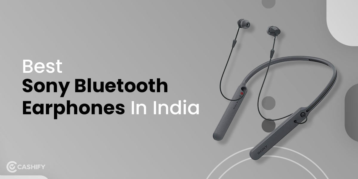 7 Best Sony Bluetooth Earphones In India November 2025