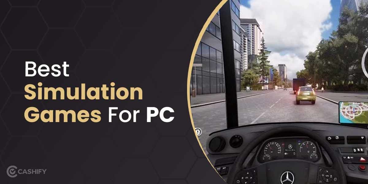 7 Best Simulation Games For PC In 2024