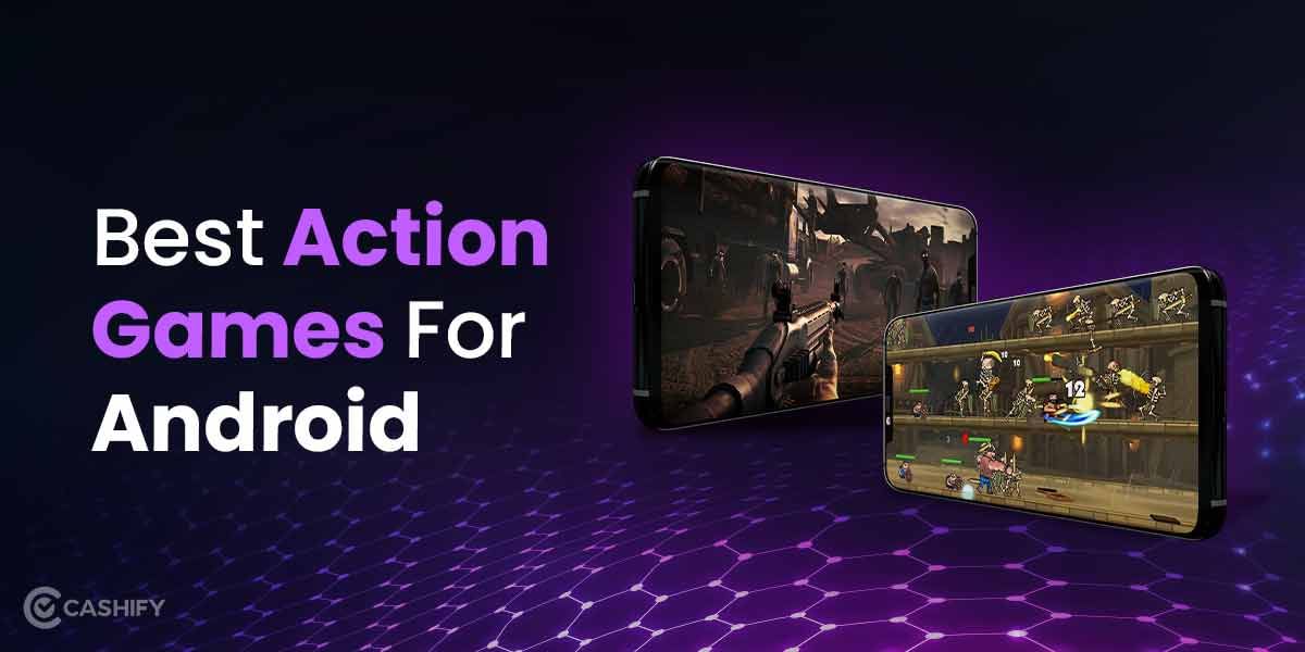 7 Best Action Games For Android And iOS In 2024