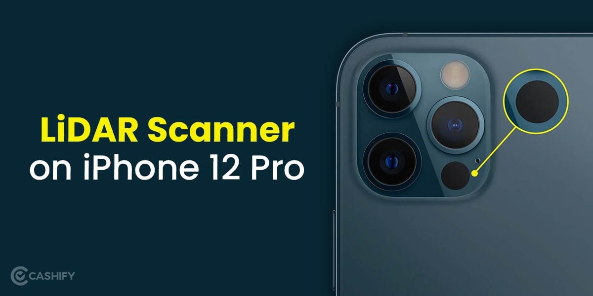 LiDAR Scanner: Best Way To Use LiDAR Scanner In iPhone